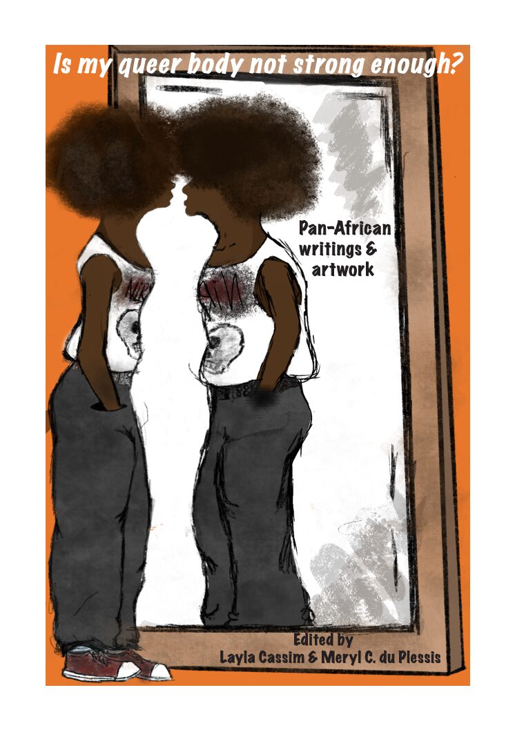 Is my queer body not strong enough?